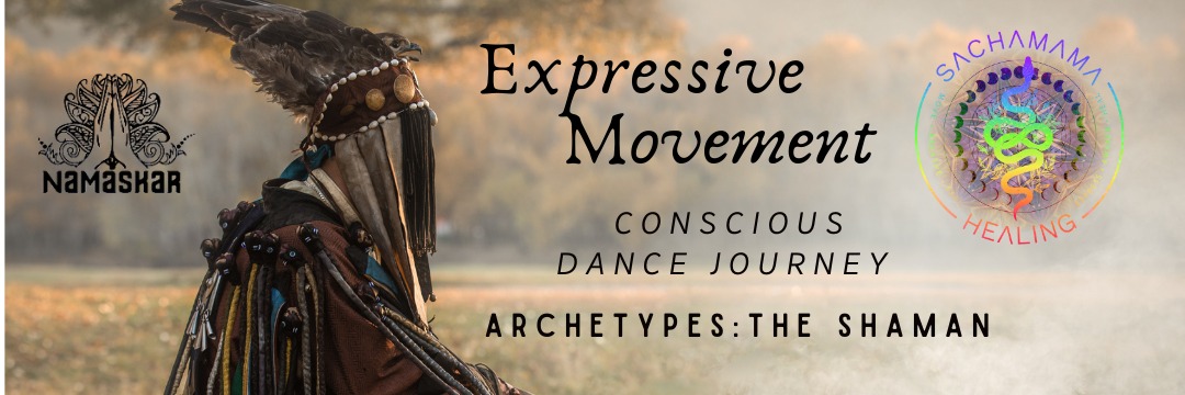 Expressive Movement: Archetypes - The Shaman 