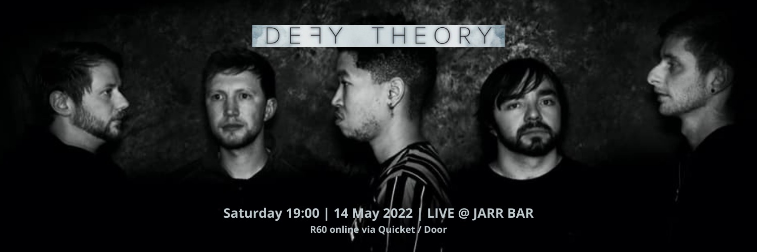 Defy Theory LIVE at JARR Bar Pretoria