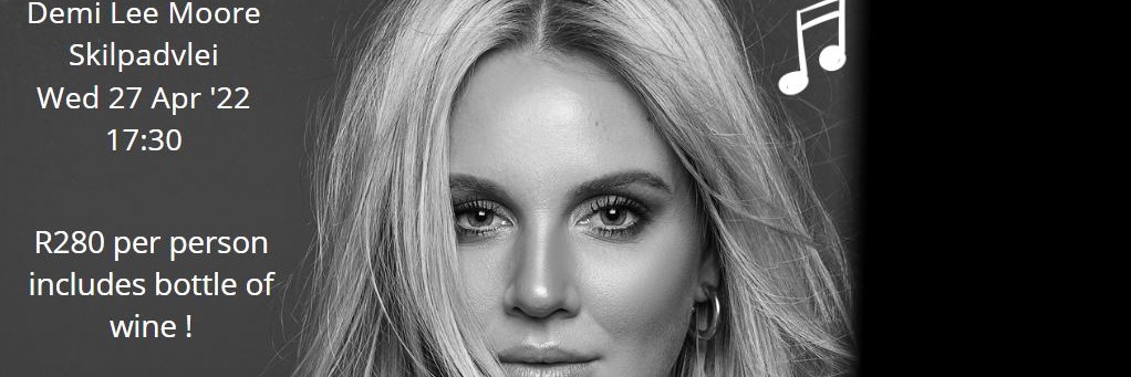 Demi Lee Moore -  Skilpadvlei Wine Farm - Stellenbosch