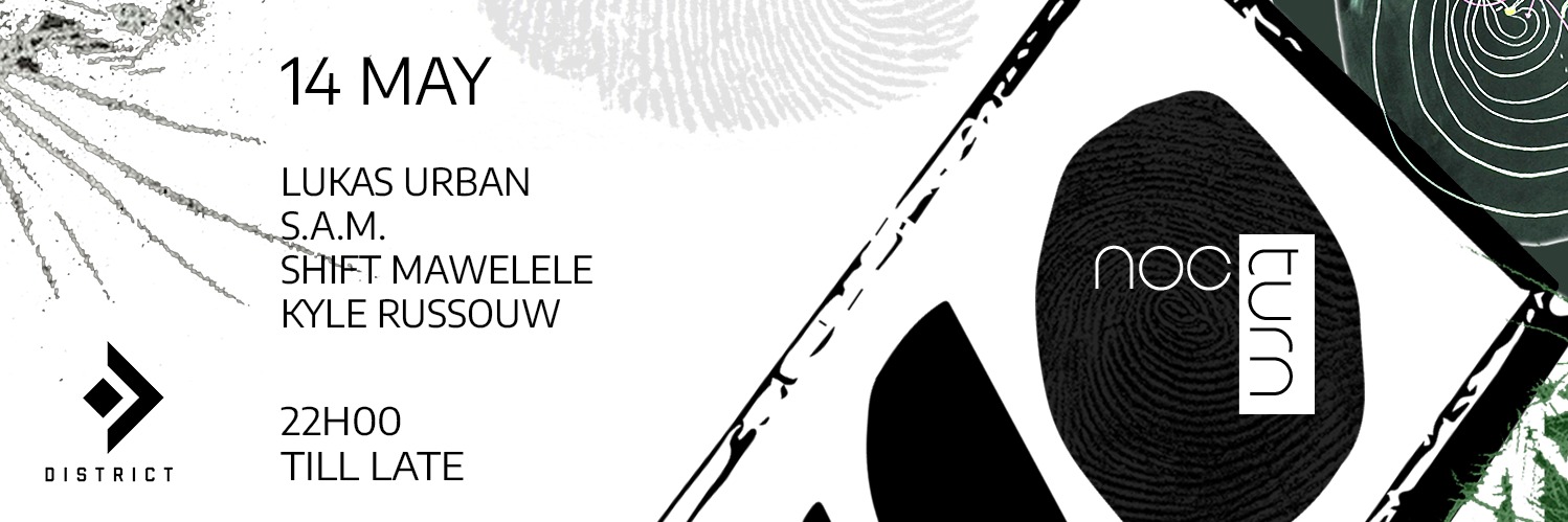 nocturn w/Shift Mawelele & Kyle Russouw