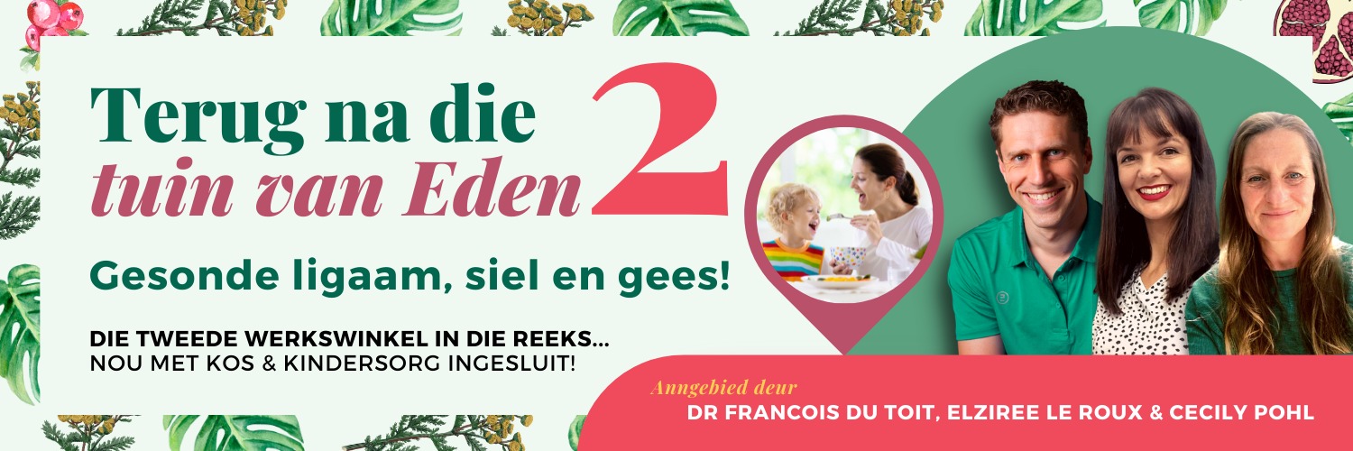 Terug na die Tuin van Eden - Deel 2