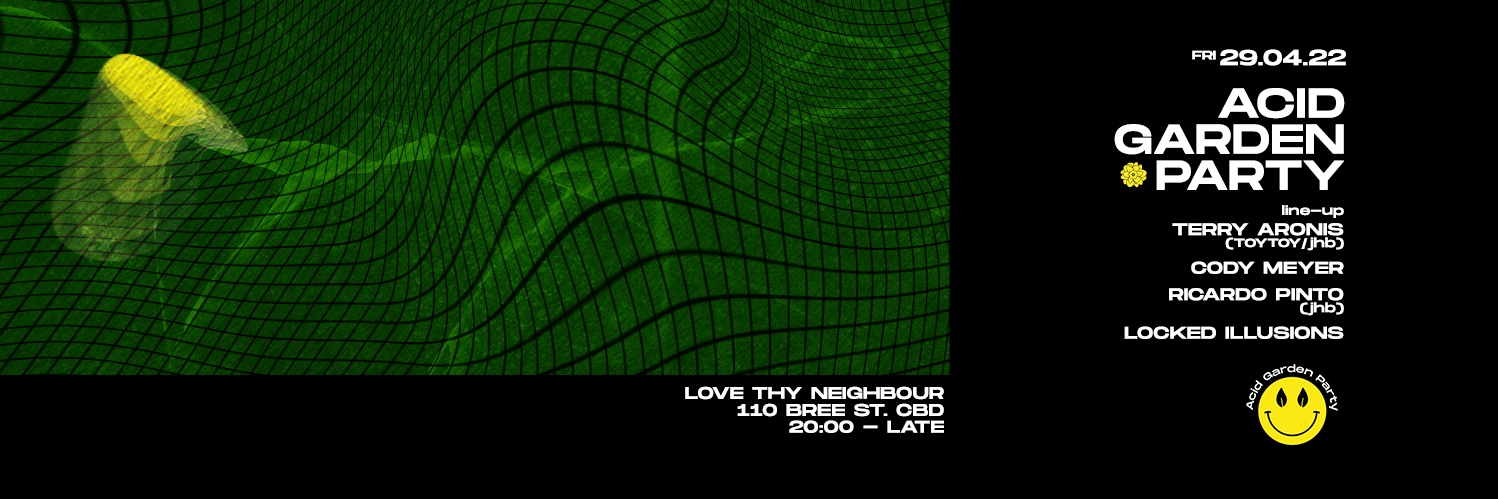 ACID Garden Party // 29 April 2022
