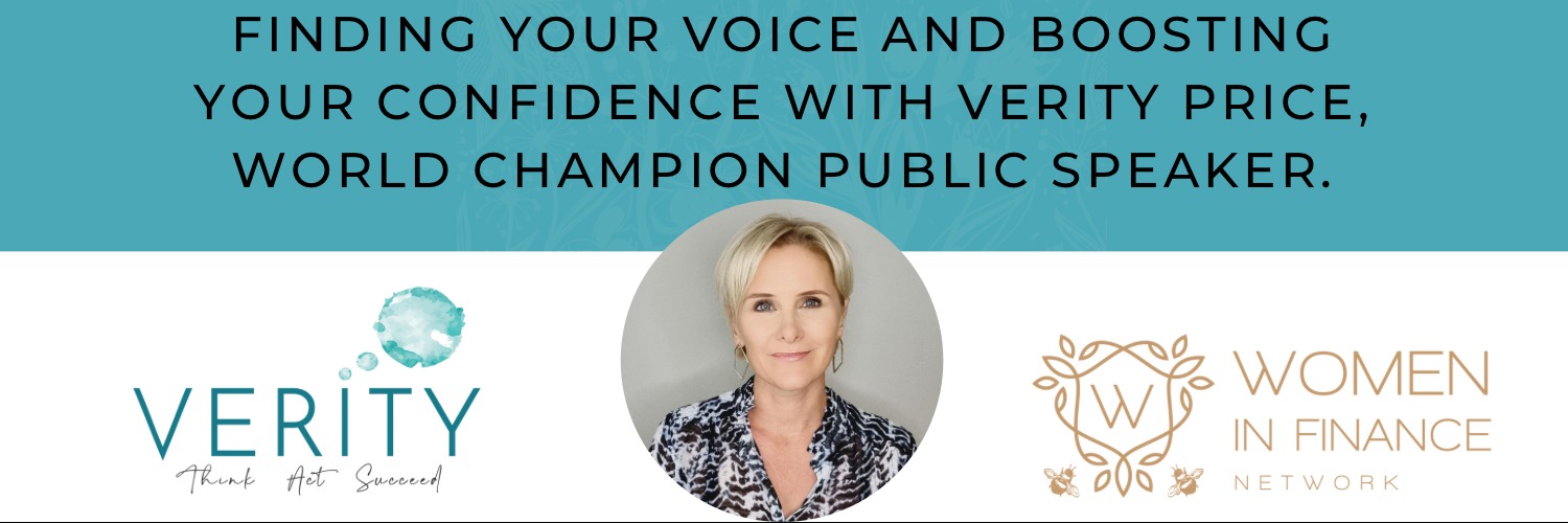 Finding your voice and boosting your confidence with Verity Price, World Champion Public Speaker