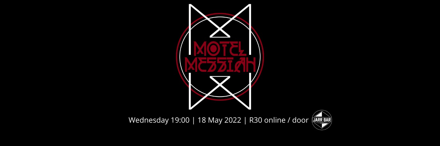 Motel Messiah LIVE at JARR Bar Pretoria