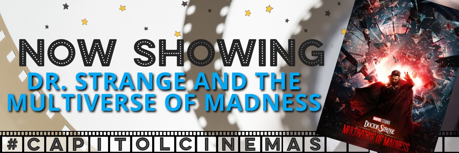 Capitol Cinemas - Dr Strange & The Multiverse of Madness