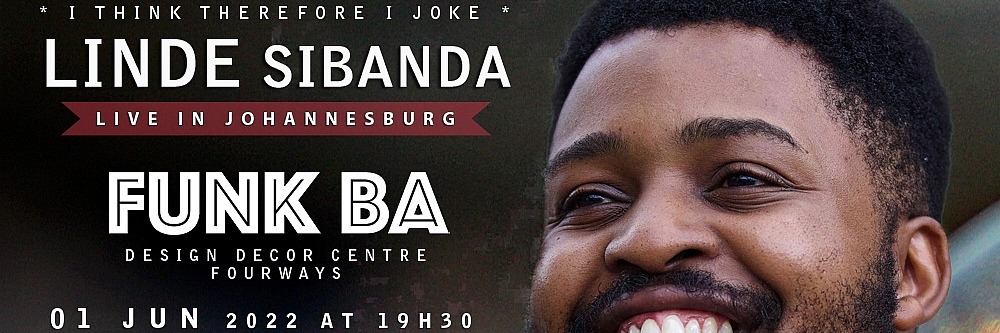 Linde Sibanda LIVE at Funk Ba 01 Jun 2022 - I think therefore I joke
