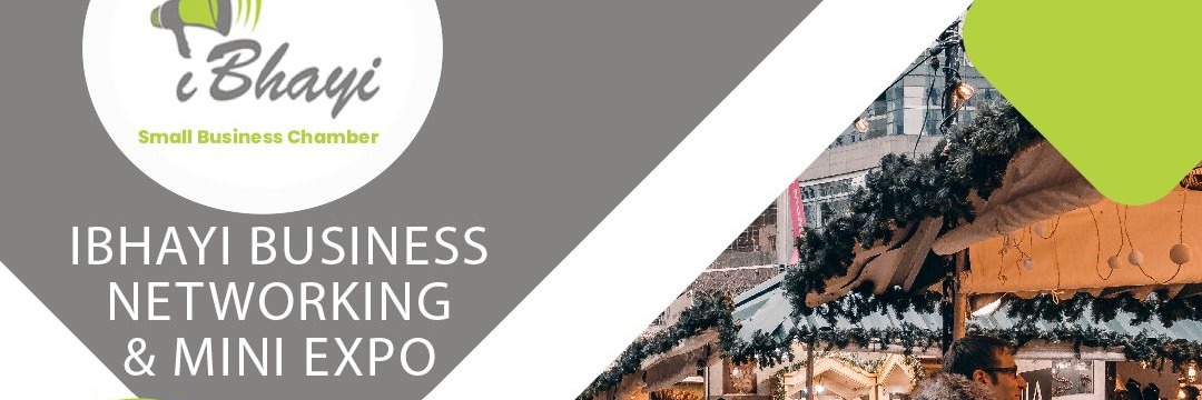 Ibhayi Small Business Chamber Business Networking and Mini Expo