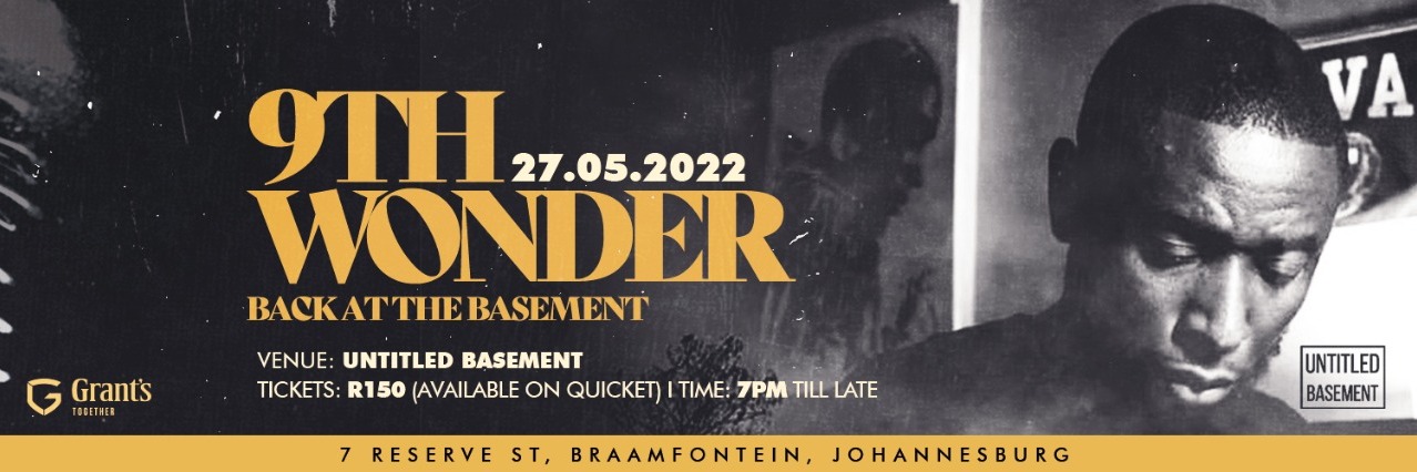 Untitled Basement Presents : 9th Wonder Back at the Basement 