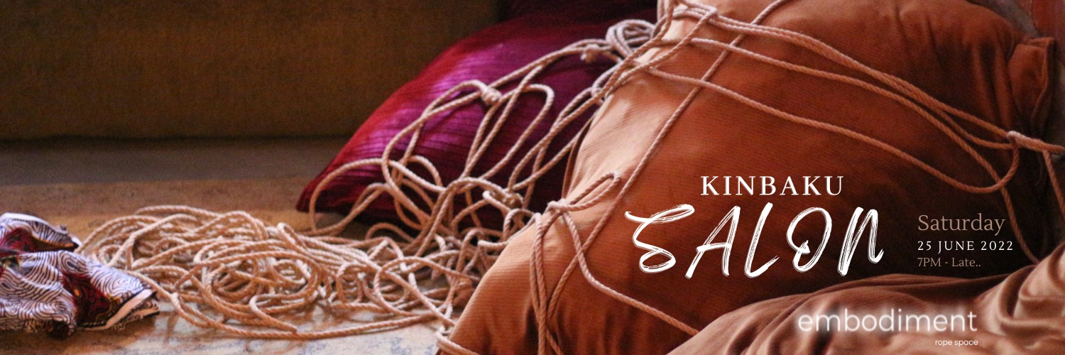 Kinbaku Salon | 25 June