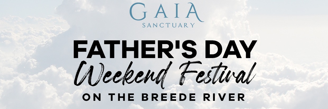 The Gaia Sanctuary Fathers Day Weekend Festival