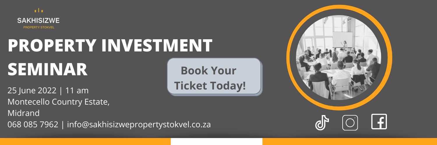Sakhisizwe Property Investment Seminar