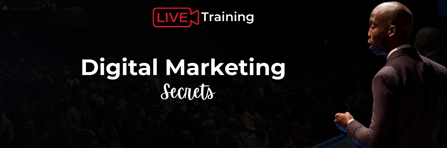 Digital Marketing Secrets Live Training Durban