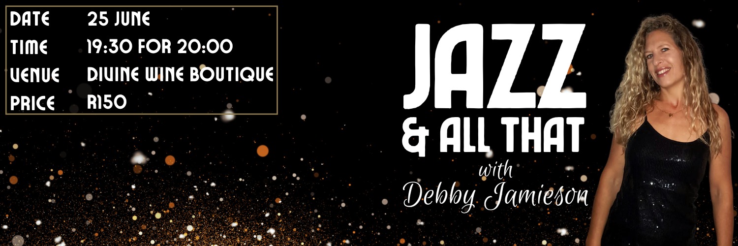 Jazz & All That with Debby Jamieson