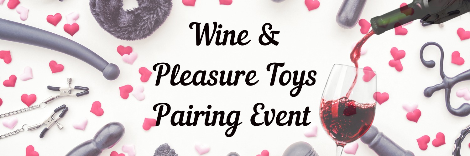 Wine & Pleasure Toys Pairing