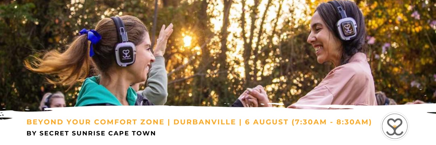 Beyond Your COMFORT Zone | Durbanville | Secret Sunrise