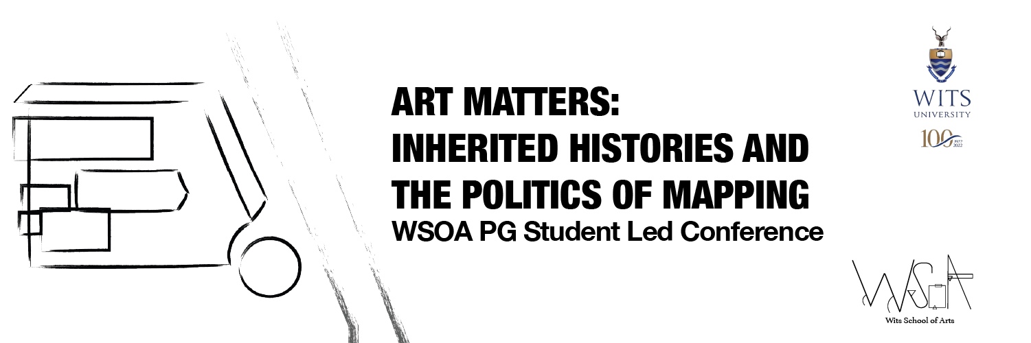 Art Matters: Inherited Histories and the Politics of Mapping