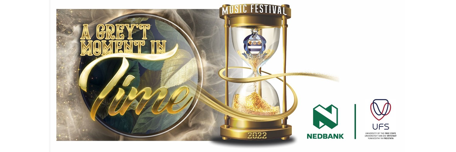 Friday 26 August 2022 - Nedbank Grey College Music Festival 2022 - A Grey't Moment in Time - Friday 26 August 2022