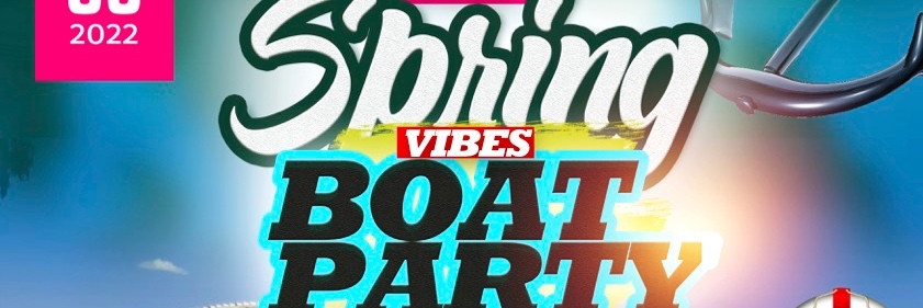 Jozi Spring Vibes Boat Party!!!