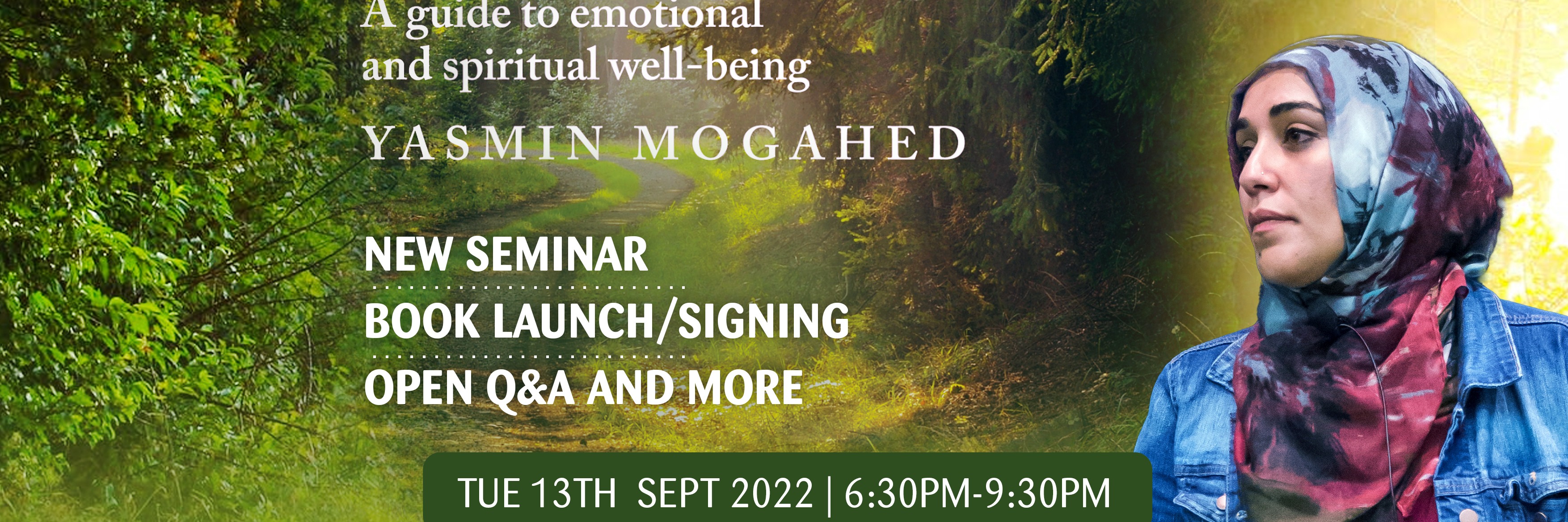 Durban: Healing the Emptiness: A guide to emotional and spiritual well-being with YASMIN MOGAHED (USA)
