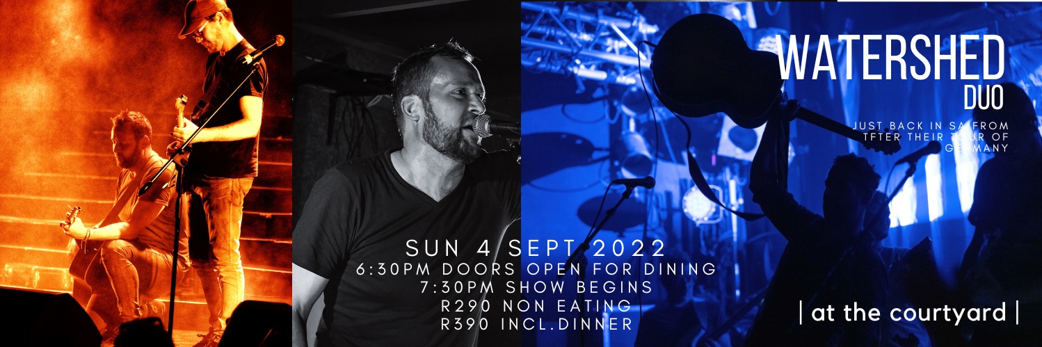 | at the courtyard | presents Watershed Duo