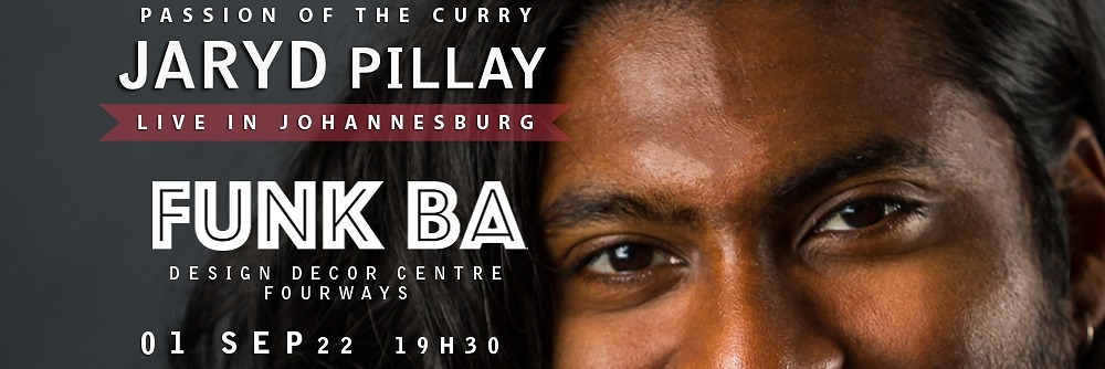 Jaryd Pillay LIVE at Funk Ba, Fourways - JHB 01 Sep 2022