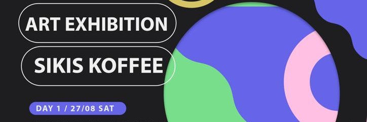 Sikis Koffee Kafe: Art Exhibition