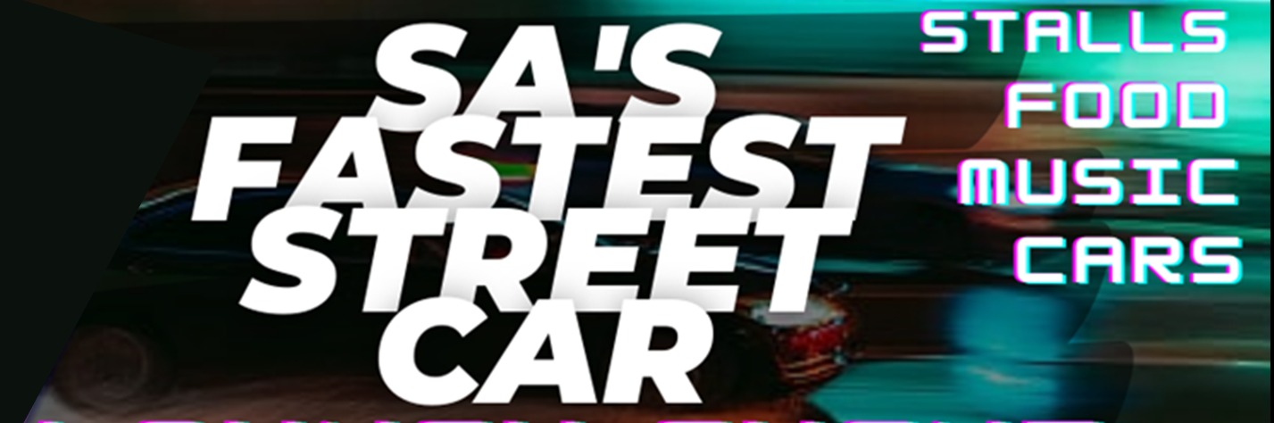 SA's Fastest Street Car Launch