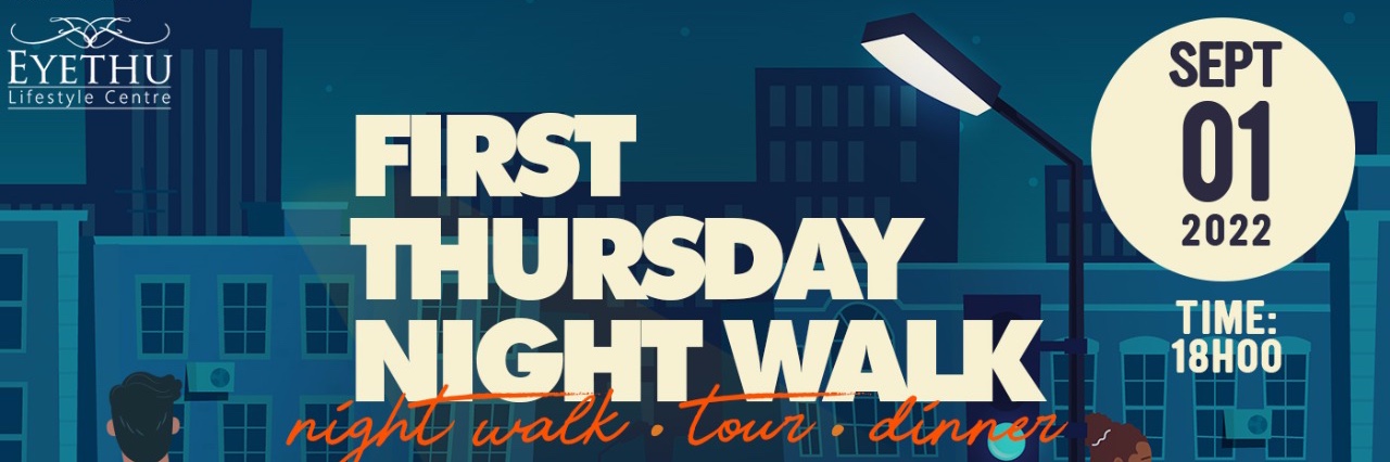 #FirstThursdayNightWalk 
