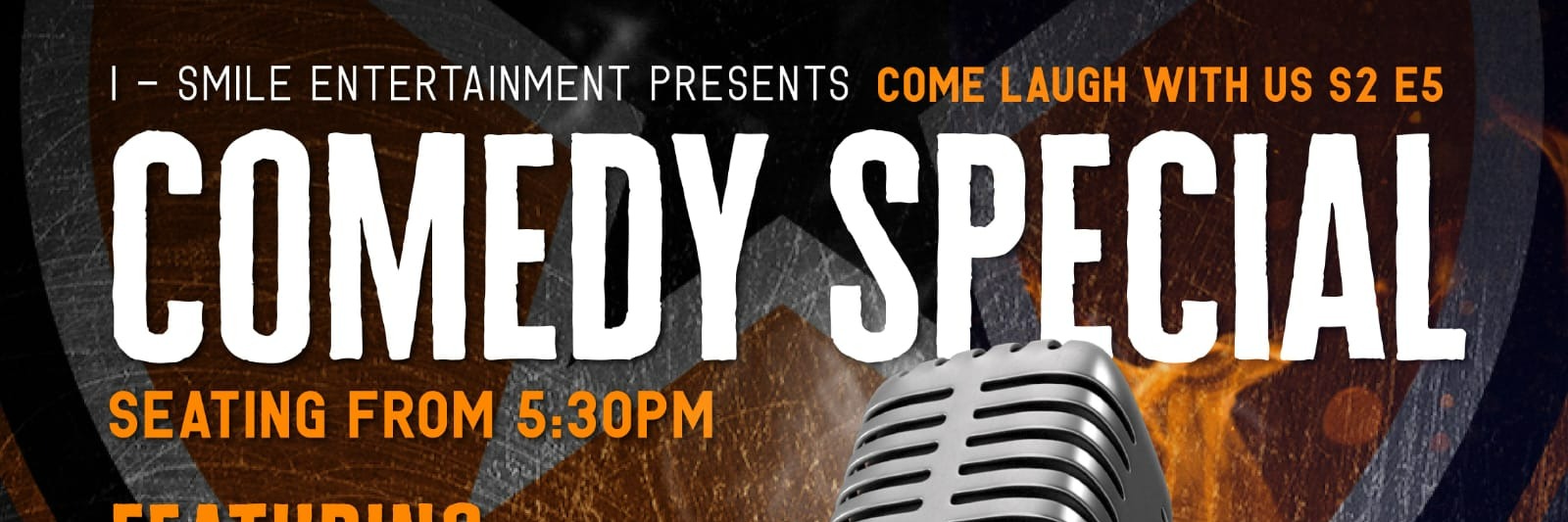 COME LAUGH WITH US S2, E5