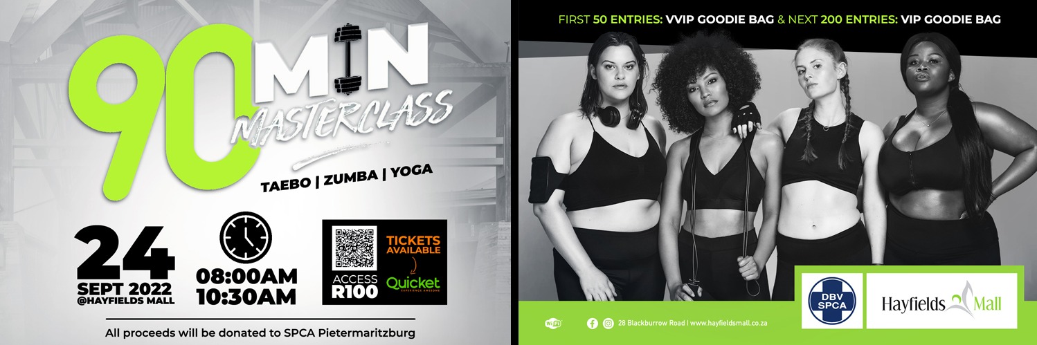 HAYFIELDS MALL - 90 MINUTE MASTER CLASS - PMB SPCA FUNDRAISER