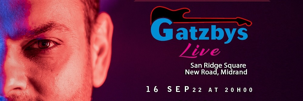 Doc Docrat LIVE in Midrand at Gatzbys LIVE 16 Sep 2022