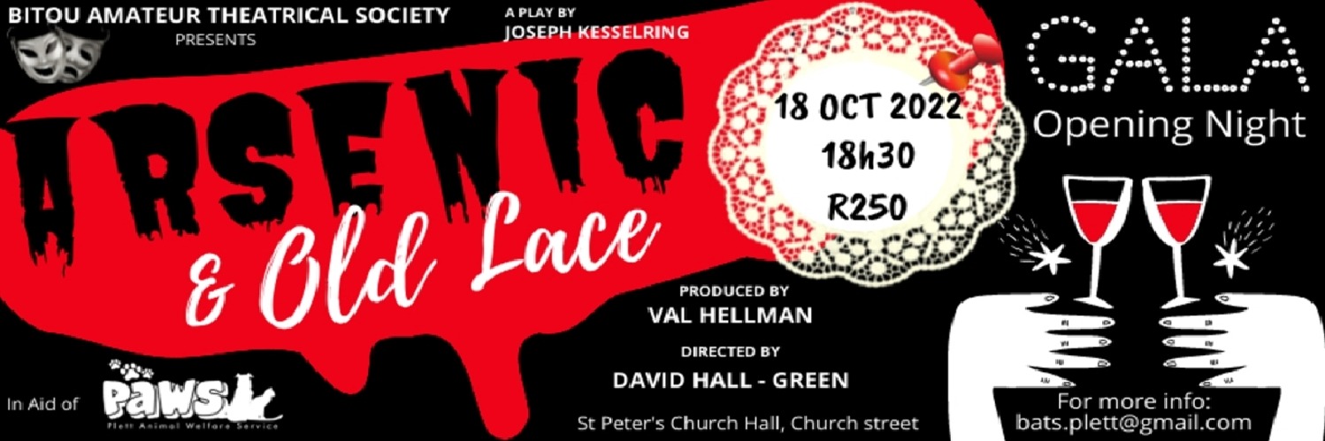 ARSENIC & OLD LACE GALA  OPENING NIGHT (incl drinks and snacks)