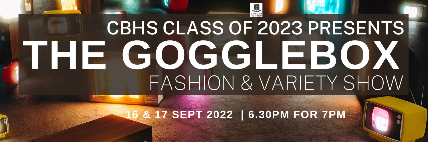 The Gogglebox Gr 11 Fashion & Variety Show