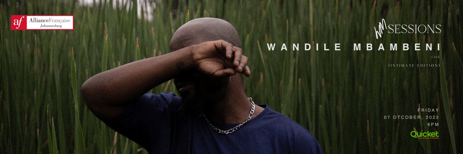 WMsessions w/Wandile Mbambeni Live (Intimate Edition)
