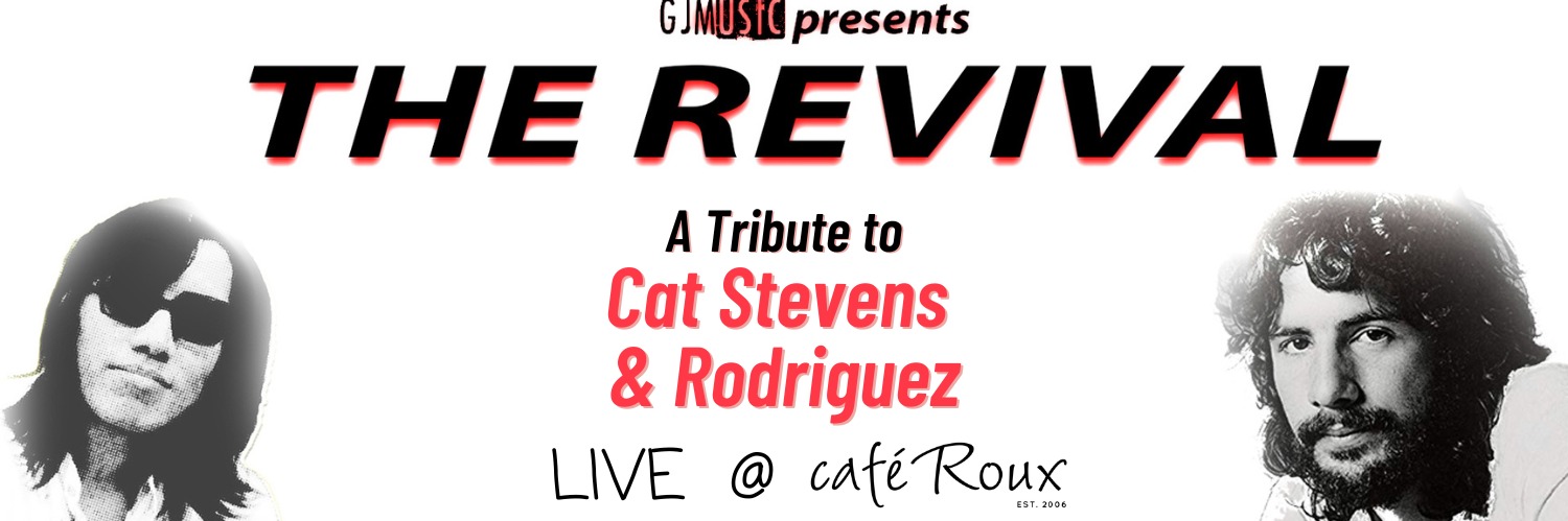 “THE REVIVAL" – A Tribute to Cat Stevens & Rodriguez