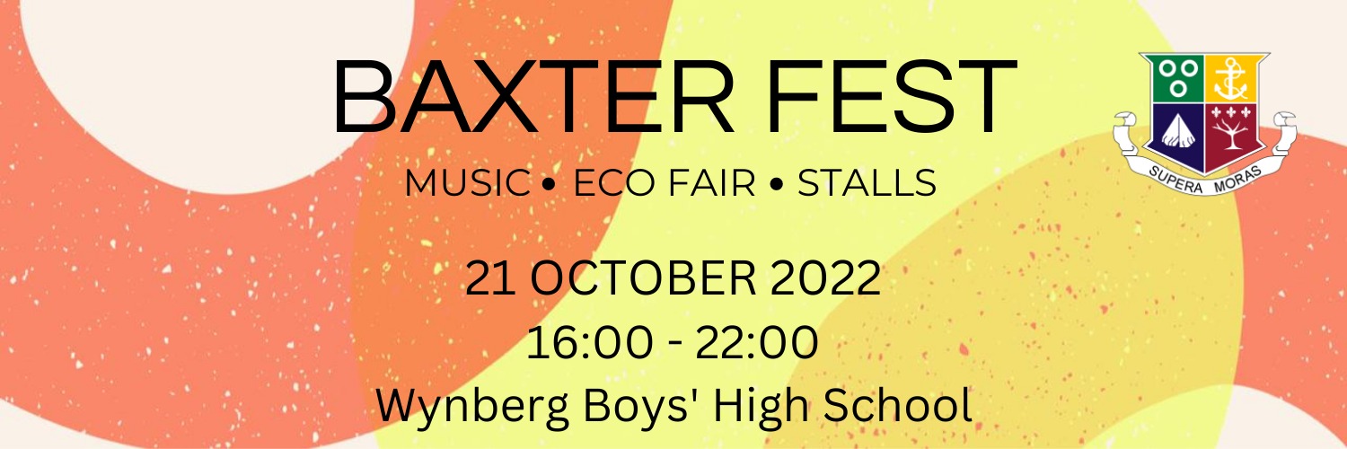 Book tickets for Wynberg's Baxter Fest and Ecos Fair