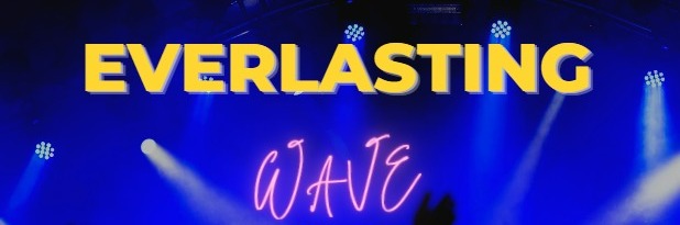 Everlasting Wave
