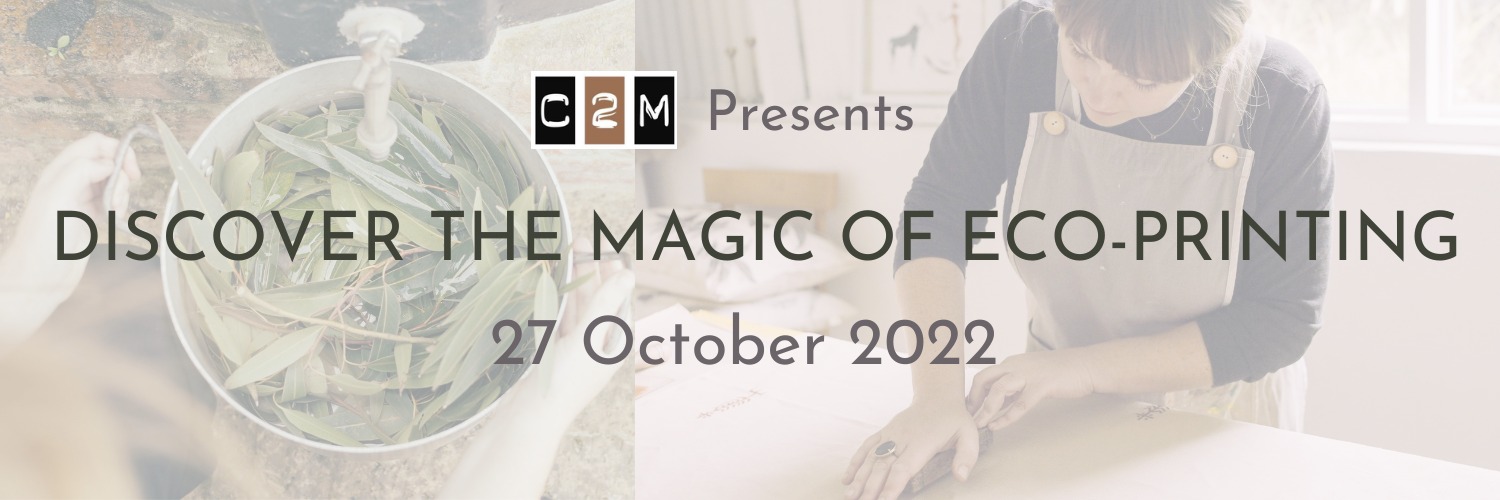 C2M presents: Discover the magic of eco-printing with Natasha Minyon Sale