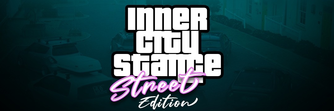 INNER CITY STREET STANCE 