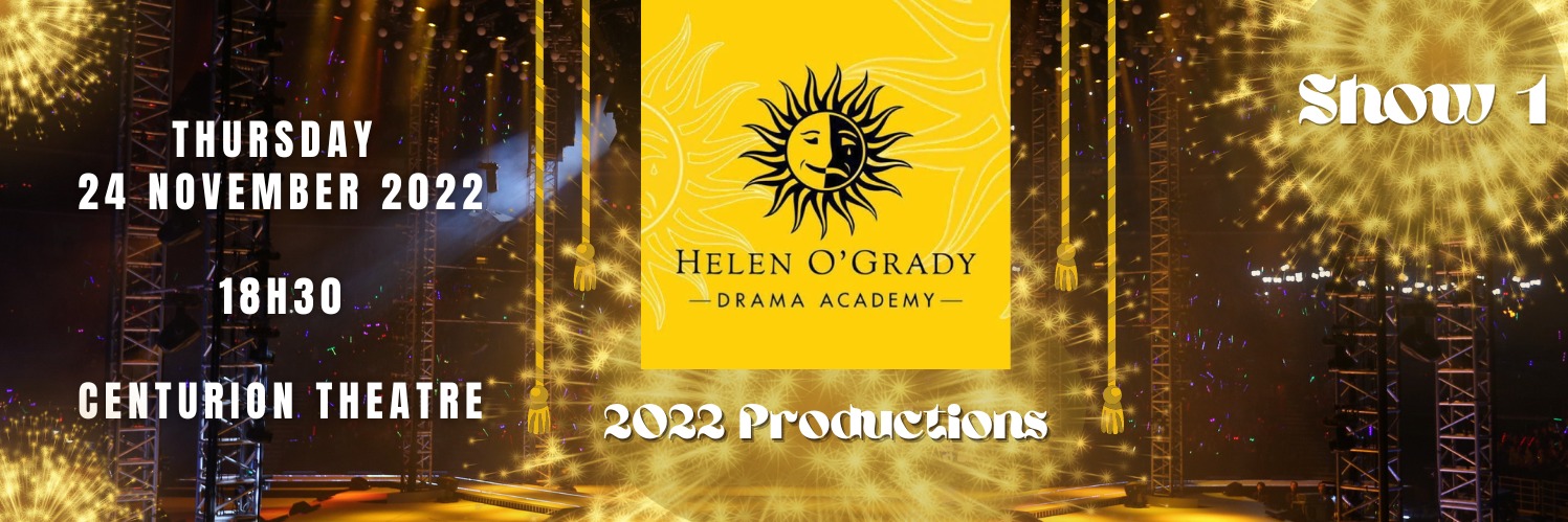 Helen O'Grady Drama Show 1