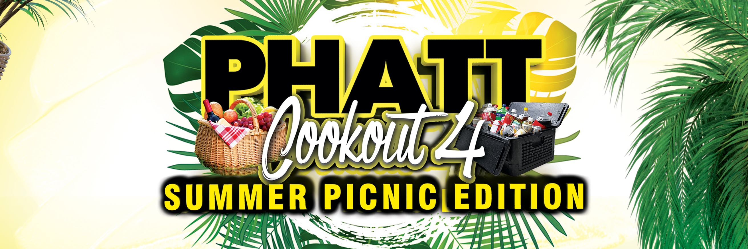 Phatt Cookout Vol4 - Summer Picnic Edition 