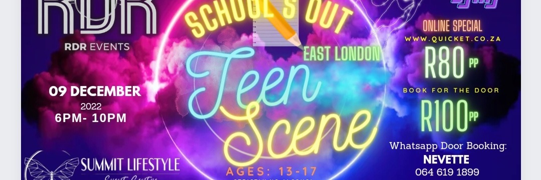 East London TeenScene SCHOOLS OUT