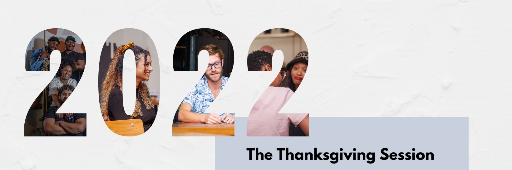 Session 9: Thanksgiving 