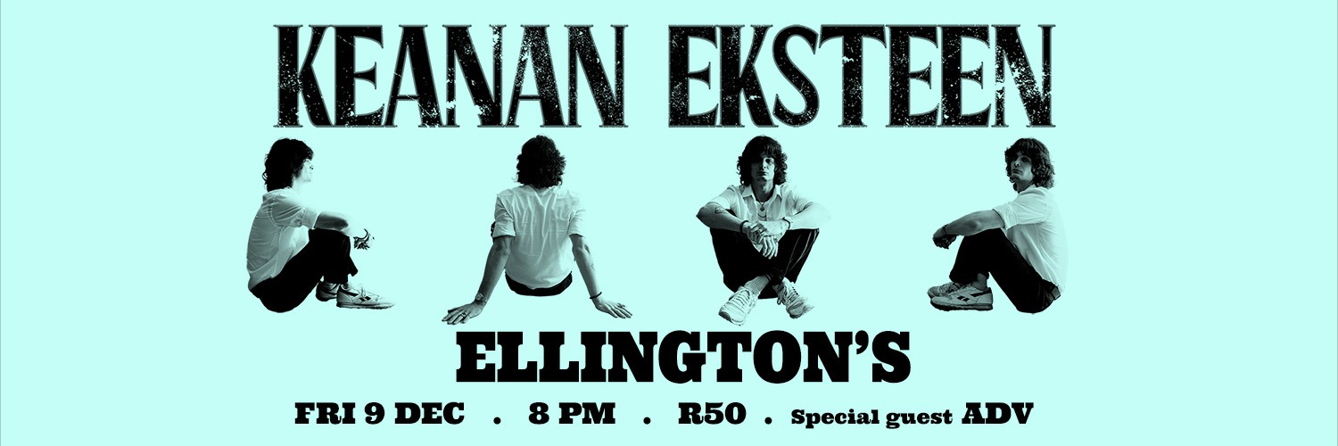 Keanan Eksteen Live @ Ellington's