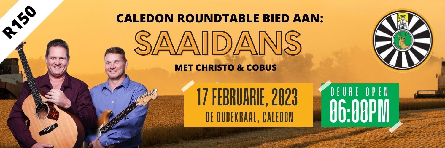 Caledon Roundtable bied aan: Saaidans