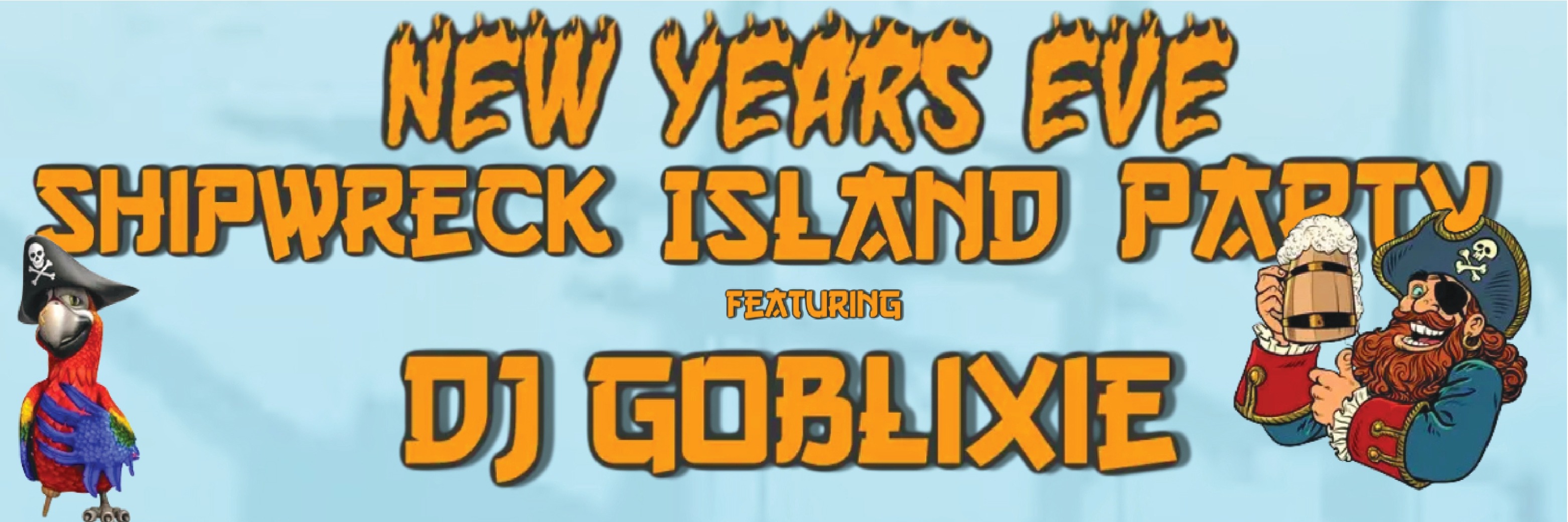 NYE Shipwreck Party