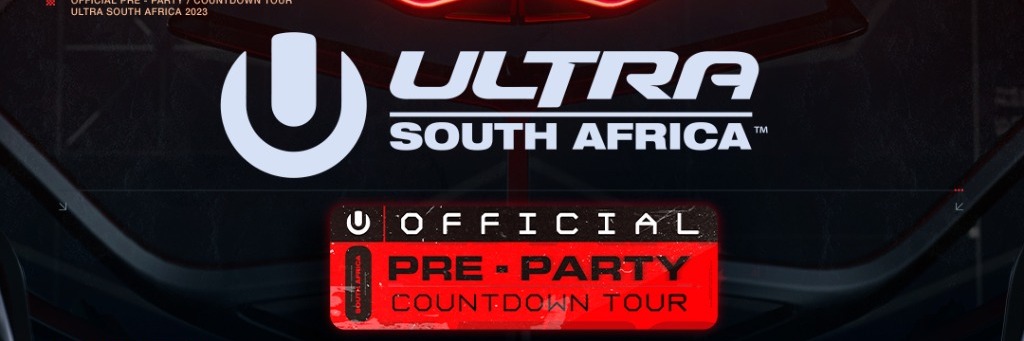 Ultra South Africa Pre-Party at Club Paradise Featuring RYAN MURGATROYD (Live), LIMI (Irsael), DREAS (Nambia)