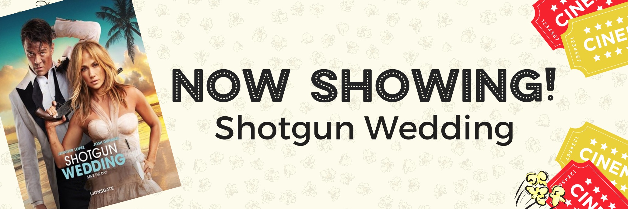 Capitol Cinemas - Shotgun Wedding - 16 LV