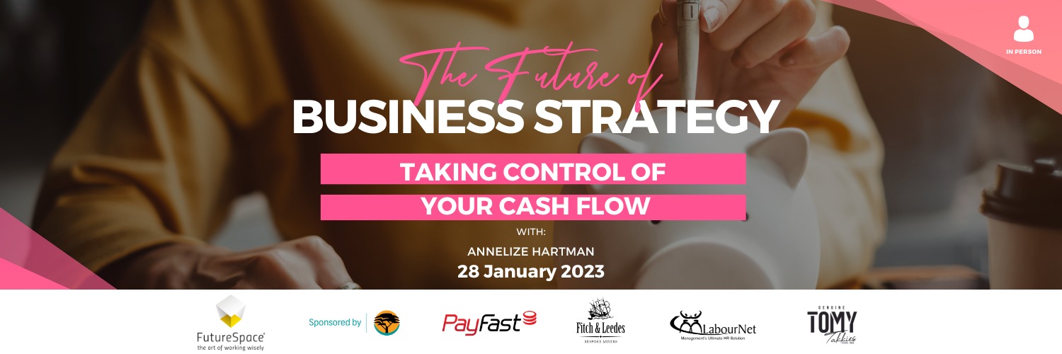 Taking Control Of Your Cash Flow | Future Females Johannesburg