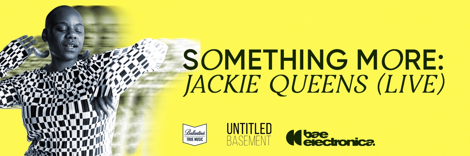 Something More:Jackie Queens (Live)